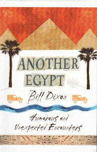 The front cover of Another Egypt by Bill Dixon