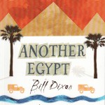 Book Review: "Another Egypt" by Bill Dixon